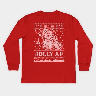 Santa JOLLY AF Ugly Christmas Sweater Funny Santa T-Shirt Kids Long Sleeve T-Shirt